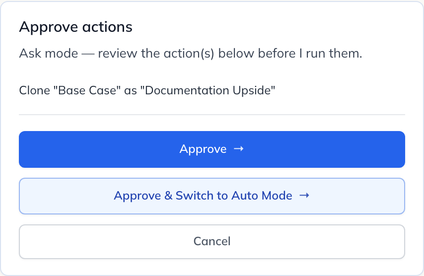 In Ask mode, review each Direct action before approving it. Cancel leaves the listed action unrun.