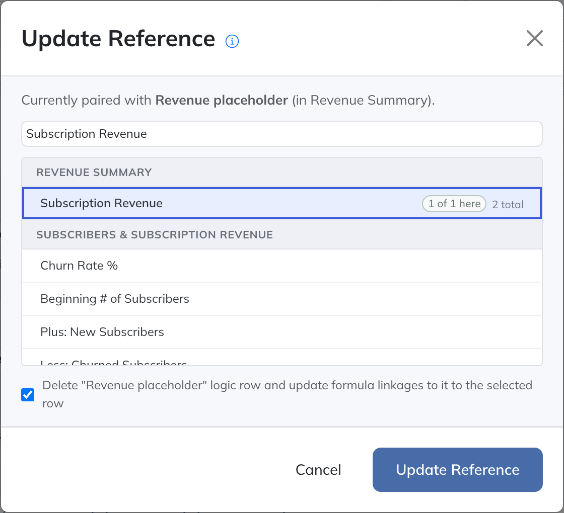 Select the existing Subscription Revenue row for the placeholder. The checked option deletes the placeholder and redirects its formula references within the current Projection Set; clear it to keep the original row and references.