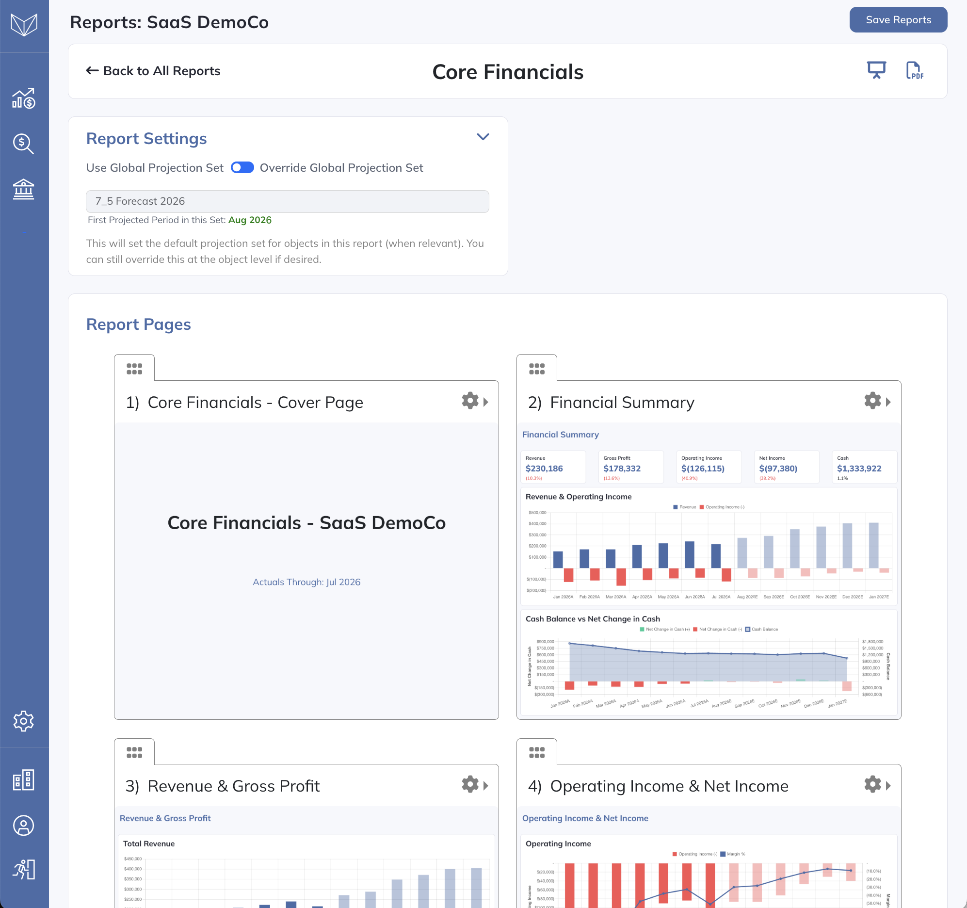 Edit the report’s content and presentation settings.