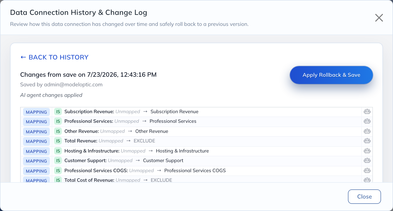 A saved connection change with Apply Rollback & Save, which restores and saves the connection immediately.
